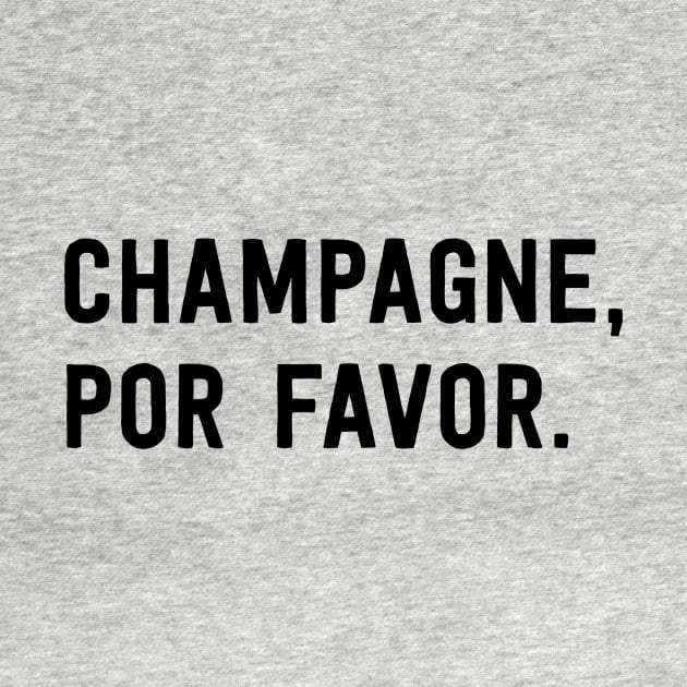 Champagne por favor by Blister